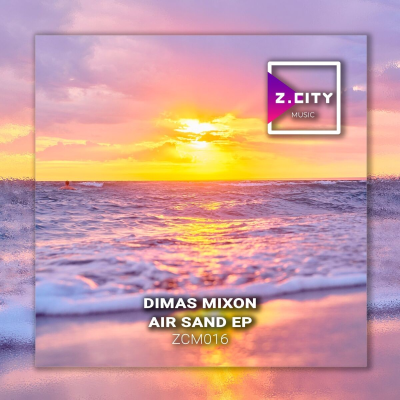 episode Dimas Mixon - Freak Out (Original Mix) (ZCM016) artwork
