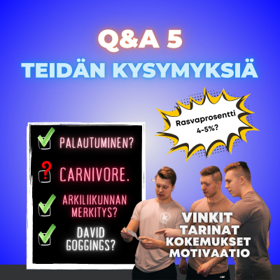 episode #39: QA5: Rasvaprosentti 4%? Miten maksimoida palautuminen? Veljesten ikäero. CARNIVORE RUOKAVALIO? Mitä se teidän käyttämä sana "Narkki" tarkoittaa? 🤔 artwork