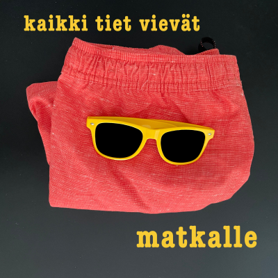 Kaikki tiet vievät matkalle