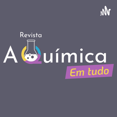 Revista A Química em Tudo