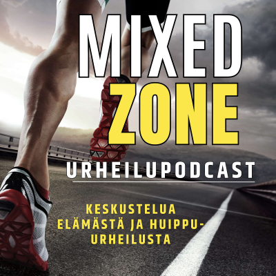 Mixed Zone - urheilupodcast