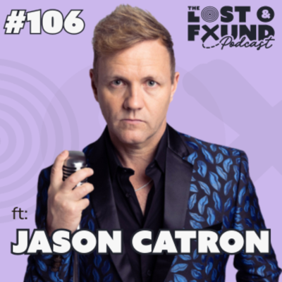 episode Ep. 106: How to Find Your Voice & Turn Insecurity Into Authentic Confidence | Jason Catron artwork