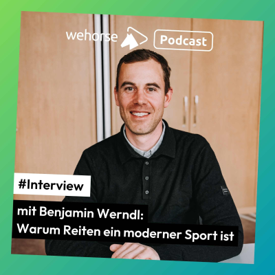 episode #Interview mit Benjamin Werndl: Warum Reiten ein moderner Sport ist artwork