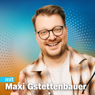 episode Comedian Maxi Gstettenbauer: Gefühlslosigkeit artwork