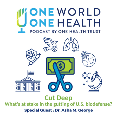 episode Cut Deep – What's at stake in the gutting of U.S. biodefense? artwork