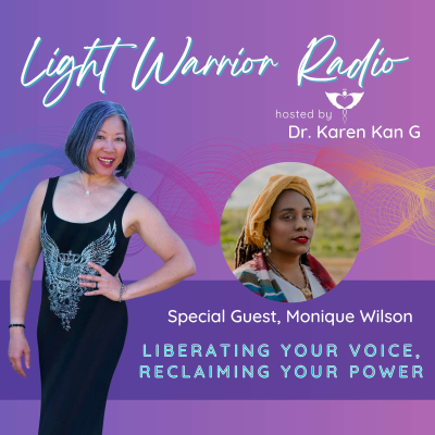episode Liberating Your Voice, Reclaiming Your Power with Monique Wilson artwork