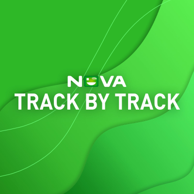 NOVA TRACK BY TRACK