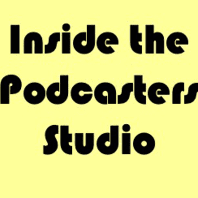 episode Inside the Podcasters Studio artwork