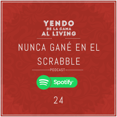 episode T1-E24- Nunca gané en el Scrabble artwork