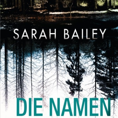 episode [Podcast] Zwischen Schuld und Sühne: Die düstere Tiefe von Sarah Baileys »Die Namen der Toten« artwork