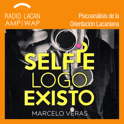 episode Entrevista a Marcelo Veras sobre su libro “Selfie, luego existo”. - Episodio 1 artwork