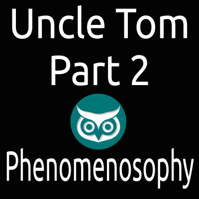 episode Uncle Tom: Part 2 artwork