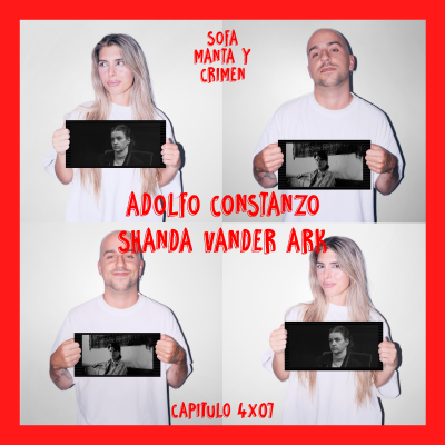 episode 4x07 Adolfo Constanzo & Shanda Vander Ark artwork