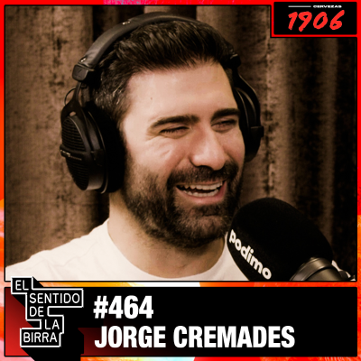 episode Capítulo 464: Jorge Cremades artwork