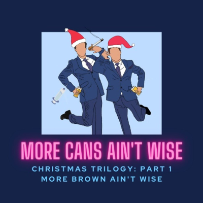 episode Christmas Trilogy: More Brown Ain't Wise artwork