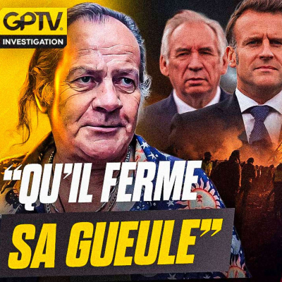 episode LA TEMPÊTE ARRIVE : LES FRANÇAIS VEULENT VIRER BAYROU ET MACRON | GPTV INVESTIGATION artwork
