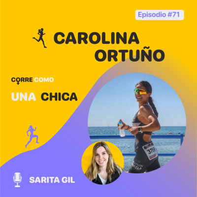 episode Episodio #71 - Carolina Ortuño: "Confianza" artwork