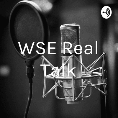 episode WSE Real Talk (Trailer) artwork