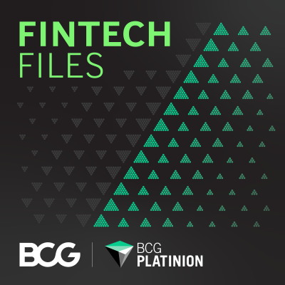 Fintech Files: Insights on TECH by BCG Platinion