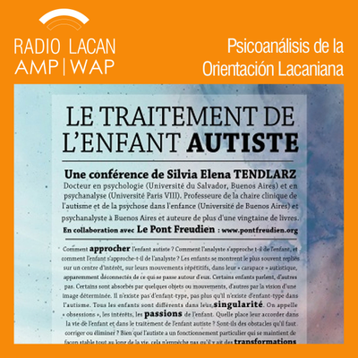 episode Conferencia: "El tratamiento de los niños con autismo" en el Centre d’activités et de références psychodynamique et humaniste (CARPH) en Montreal, Canadá - Episodio 1 artwork