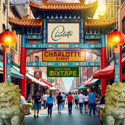 episode Charlotte Street Mixtape 2025 Soca Edition artwork