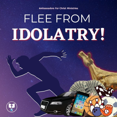 episode FLEE FROM IDOLATRY! with Pastor Jay artwork