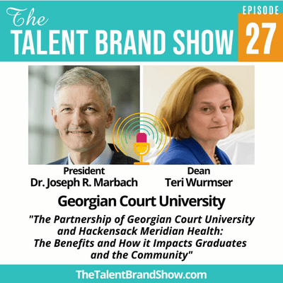 episode Episode 27 - Dr. Joseph R. Marbach and Teri Wurmser of Georgian Court University artwork