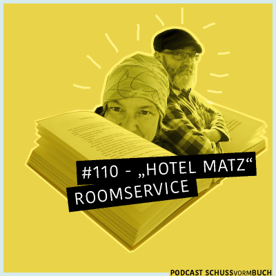 episode #110 - Hotel Matz "Room Service" artwork