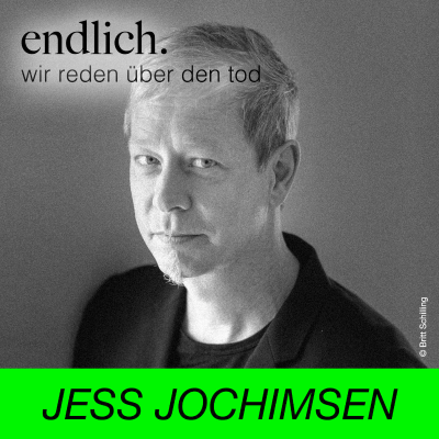 episode Jess Jochimsen über das unbekannte Tier namens Trauer artwork