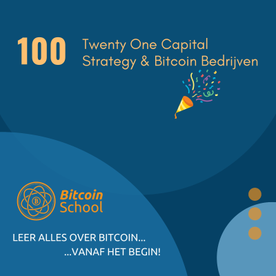 episode Les 100 - Twenty One Capital , (Micro) Strategy & grote Bitcoin Bedrijven artwork