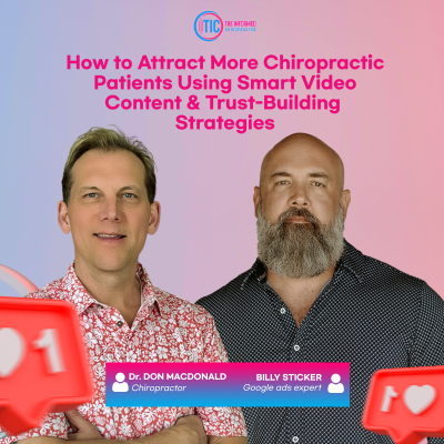 episode How to Attract More Chiropractic Patients Using Smart Video Content & Trust-Building Strategies artwork