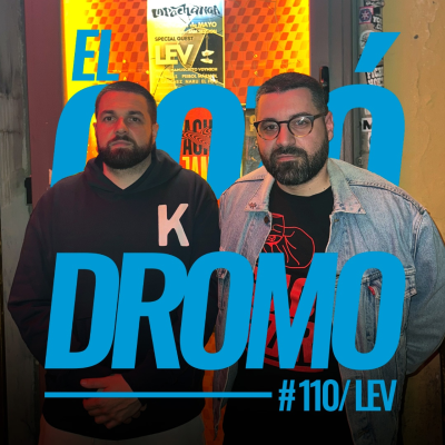 episode El Gozódromo 110 - LEV artwork