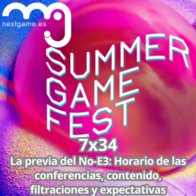 episode 7x34: ¡Comienza el Summer Game Fest! artwork