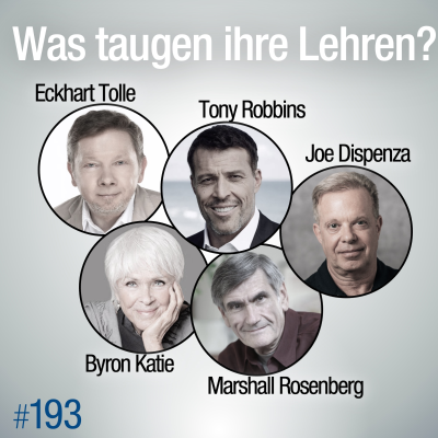 episode #193 - Unsere Meinung zu 5 weltbekannten Lehrern (Joe Dispenza, Eckhart Tolle, Tony Robbins, ...) artwork
