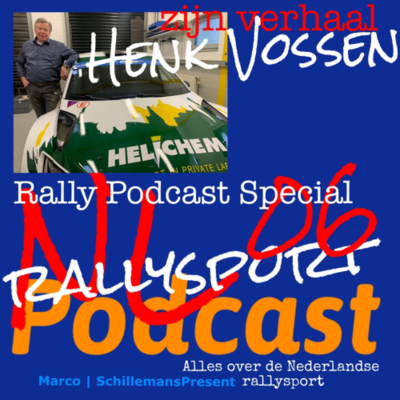 episode Rally Podcast special 06 | Henk Vossen, zijn verhaal artwork