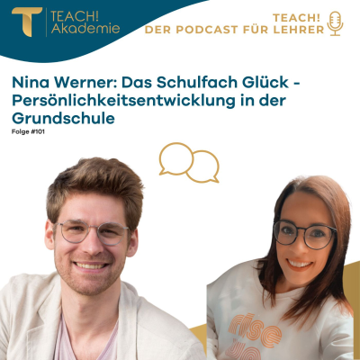 episode Nina Werner: Das Schulfach Glück - Persönlichkeitsentwicklung in der Grundschule artwork