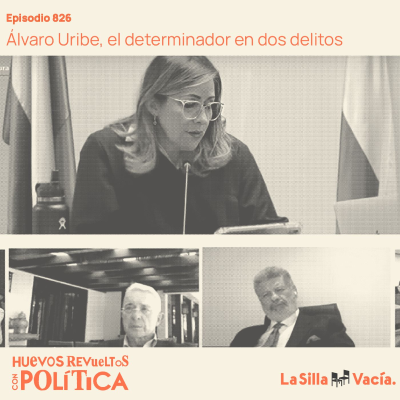 episode Álvaro Uribe, el determinador en dos delitos artwork
