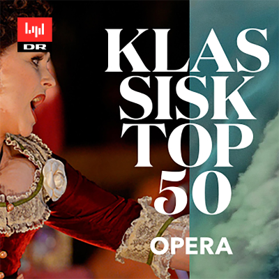 episode Klassisk Top 50 Opera: Finalekoncert - 4. jun 2016 artwork