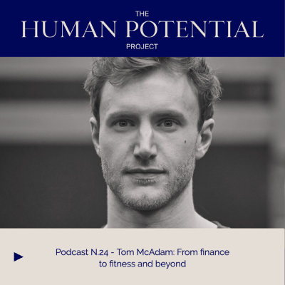 episode #24 - Tom McAdam: From finance to fitness and beyond artwork