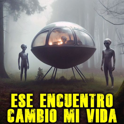 episode Fui TESTIGO de lo INEXPLICABLE | Casos en Argentina #misterio #sinresolver #aliens artwork