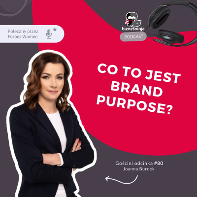 episode 80: Co to jest Brand Purpose artwork