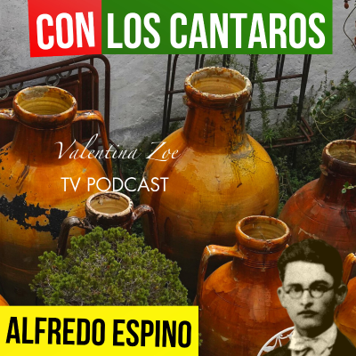 episode CON LOS CANTAROS ALFREDO ESPINO 🍂🏺 | Jícaras Tristes Auras del Bohío 🔥 | Alfredo Espino Poemas artwork
