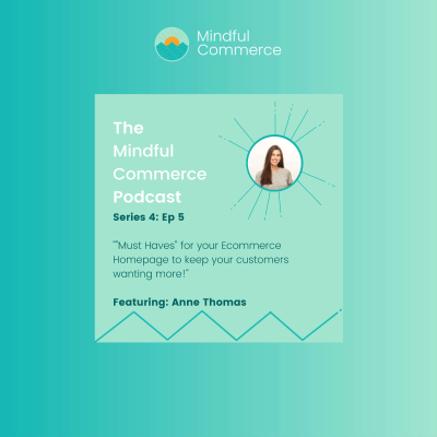 episode "Must Have's" for Your Ecommerce Homepage to Keep Your Customers Wanting More! Featuring Anne from Design Packs artwork