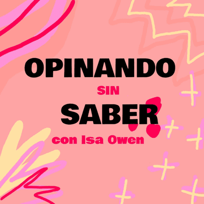 Opinando Sin Saber