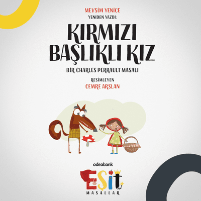 episode Odeabank'tan Eşit Masallar - Kırmızı Başlıklı Kız artwork