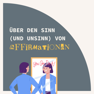 episode Über den Sinn (und Unsinn) von Affirmationen artwork