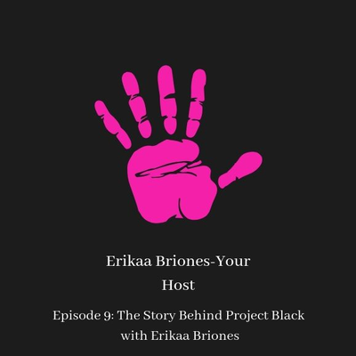 episode Episode 9: The Story Behind Project Black with artwork