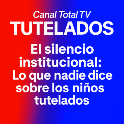 episode El silencio institucional: Lo que nadie dice sobre los niños tutelados artwork