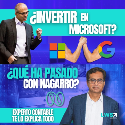 episode EP.#18-2025 ¿MICROSOFT o GOOGLE? Y el lío contable de NAGARRO explicado por EXPERTO artwork