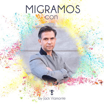 episode Migramos con José Antonio Cuétara | T1- E20 | EMPRENDIMIENTO | HERRAMIENTAS | MOTIVACIÓN artwork